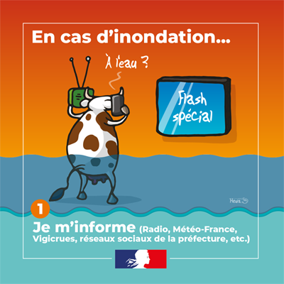 Tous résilients face aux risques – Quels bons comportements adopter en cas d’inondation ?